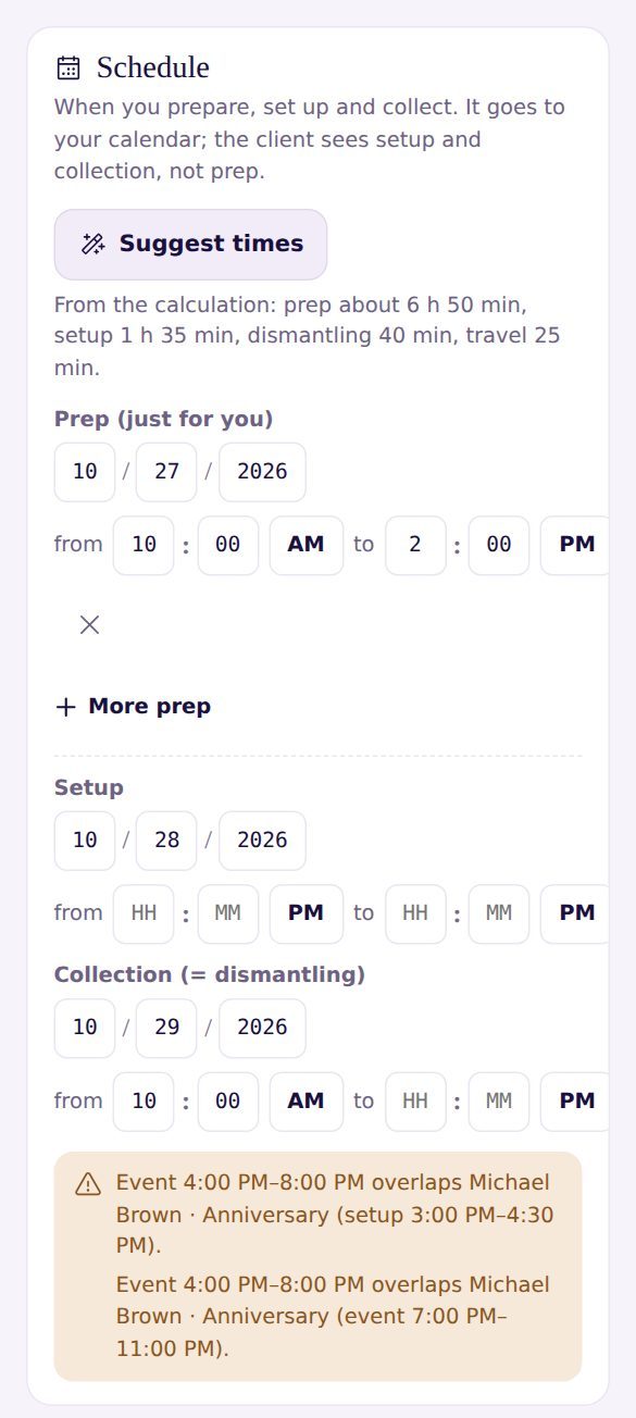 The Schedule card in the Calculator: a Suggest times button, the worked-out hours, prep, setup and collection with dates and times, overlap warnings