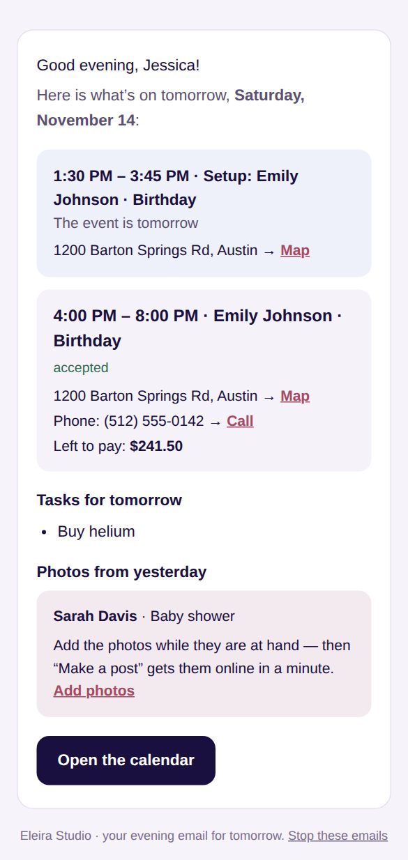 The evening email: setup 1:30–3:45 PM and the event 4–8 PM with address, phone and balance due, a task “Buy helium” and a reminder to add yesterday’s photos